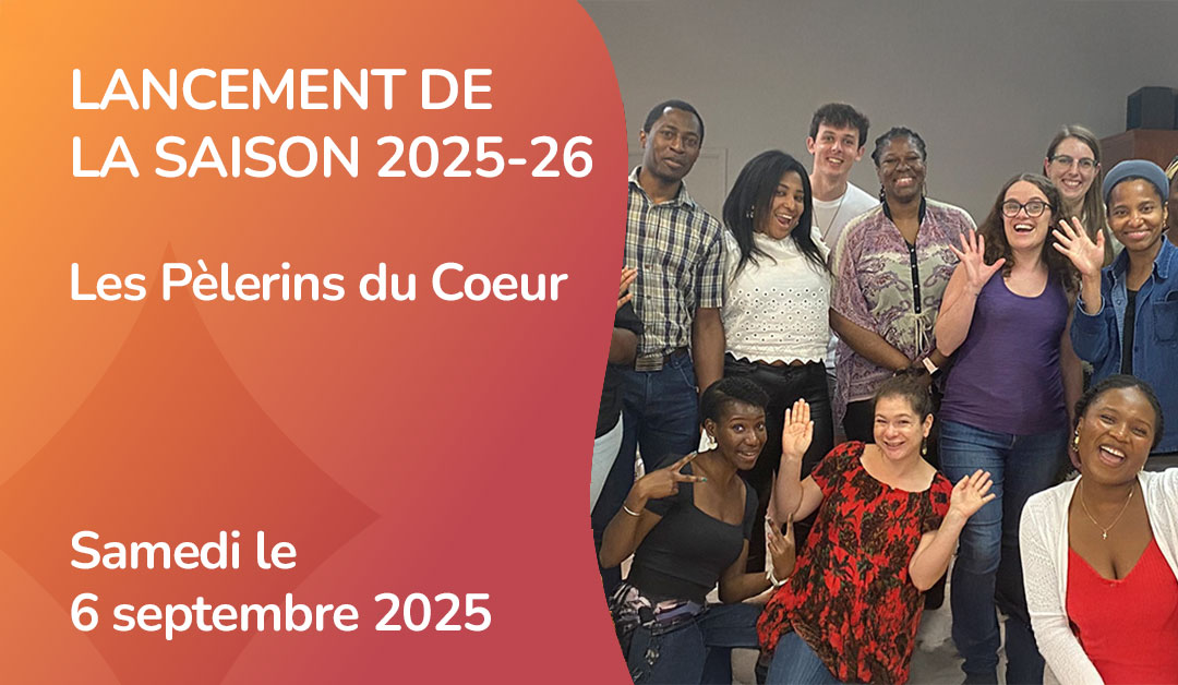 Lancement de la saison 2025-26 des Pèlerins du Coeur